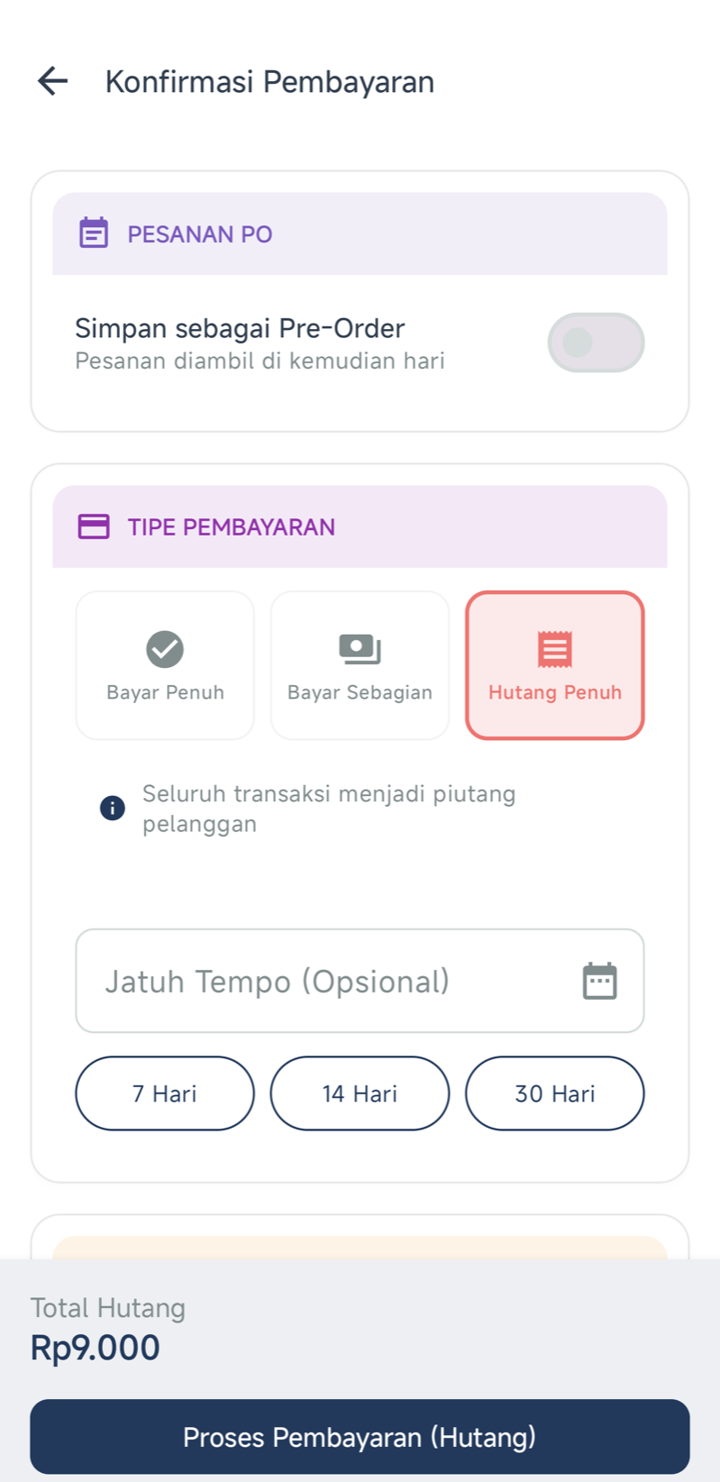Hutang Penuh terpilih, muncul keterangan “Seluruh transaksi menjadi piutang pelanggan”, kolom Jatuh Tempo (Opsional), dan pintasan 7 Hari / 14 Hari / 30 Hari