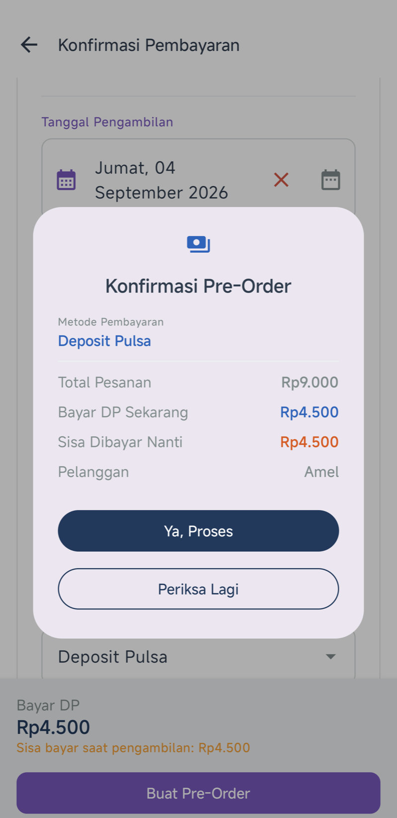 Dialog Konfirmasi Pre-Order — Metode Pembayaran, Total Pesanan, Bayar DP Sekarang, Sisa Dibayar Nanti, dan nama Pelanggan