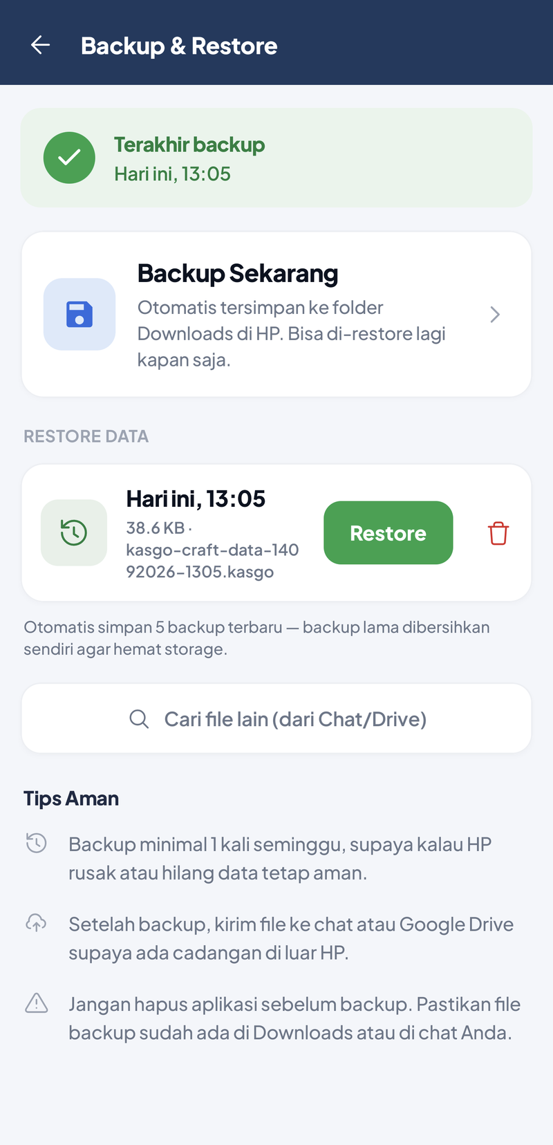 Backup & Restore setelah backup: Terakhir backup Hari ini 13:05, daftar Restore Data berisi file 38.6 KB kasgo-craft-data-14092026-1305.kasgo dengan tombol Restore dan Hapus backup, keterangan otomatis simpan 5 backup terbaru