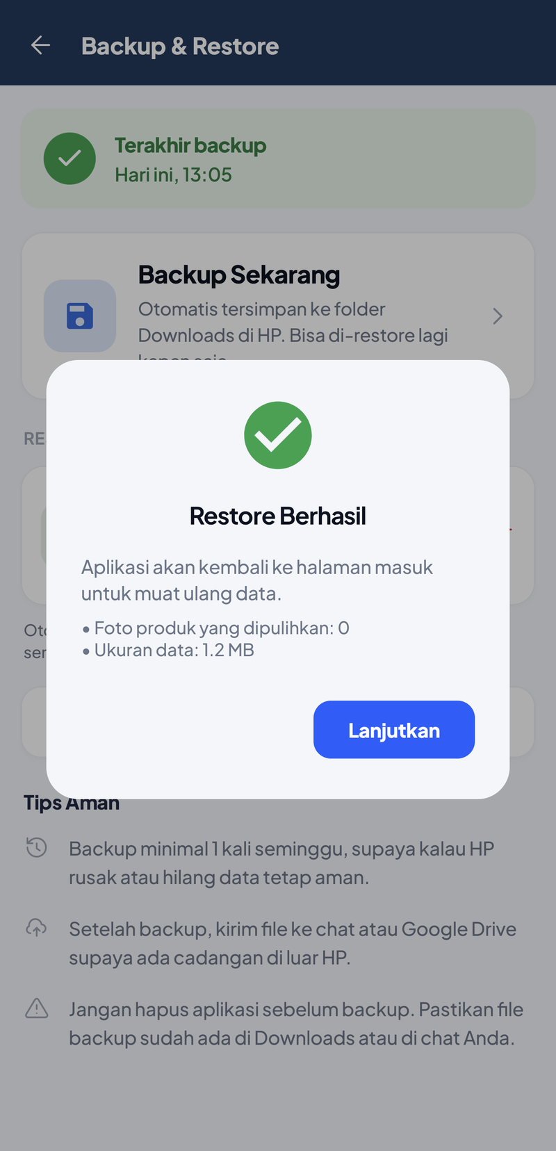 Dialog Restore Berhasil: aplikasi akan kembali ke halaman masuk untuk muat ulang data, foto produk yang dipulihkan 0, ukuran data 1.2 MB, tombol Lanjutkan