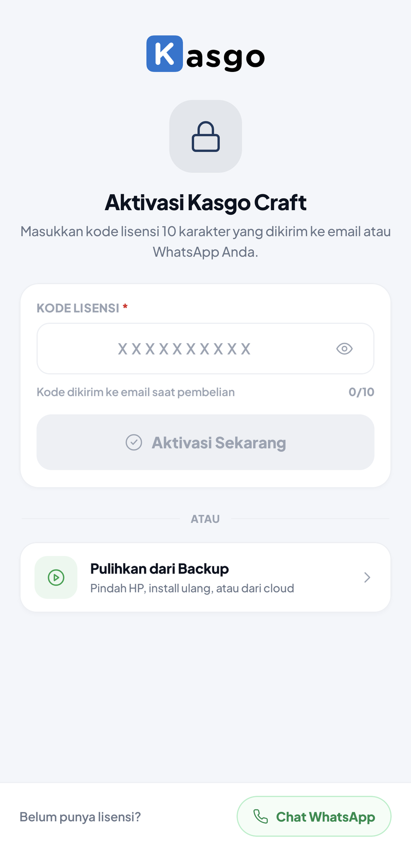 Halaman Aktivasi Kasgo Craft — kolom Kode Lisensi 10 karakter, tombol Aktivasi Sekarang, pilihan Pulihkan dari Backup, dan tautan Chat WhatsApp untuk yang belum punya lisensi