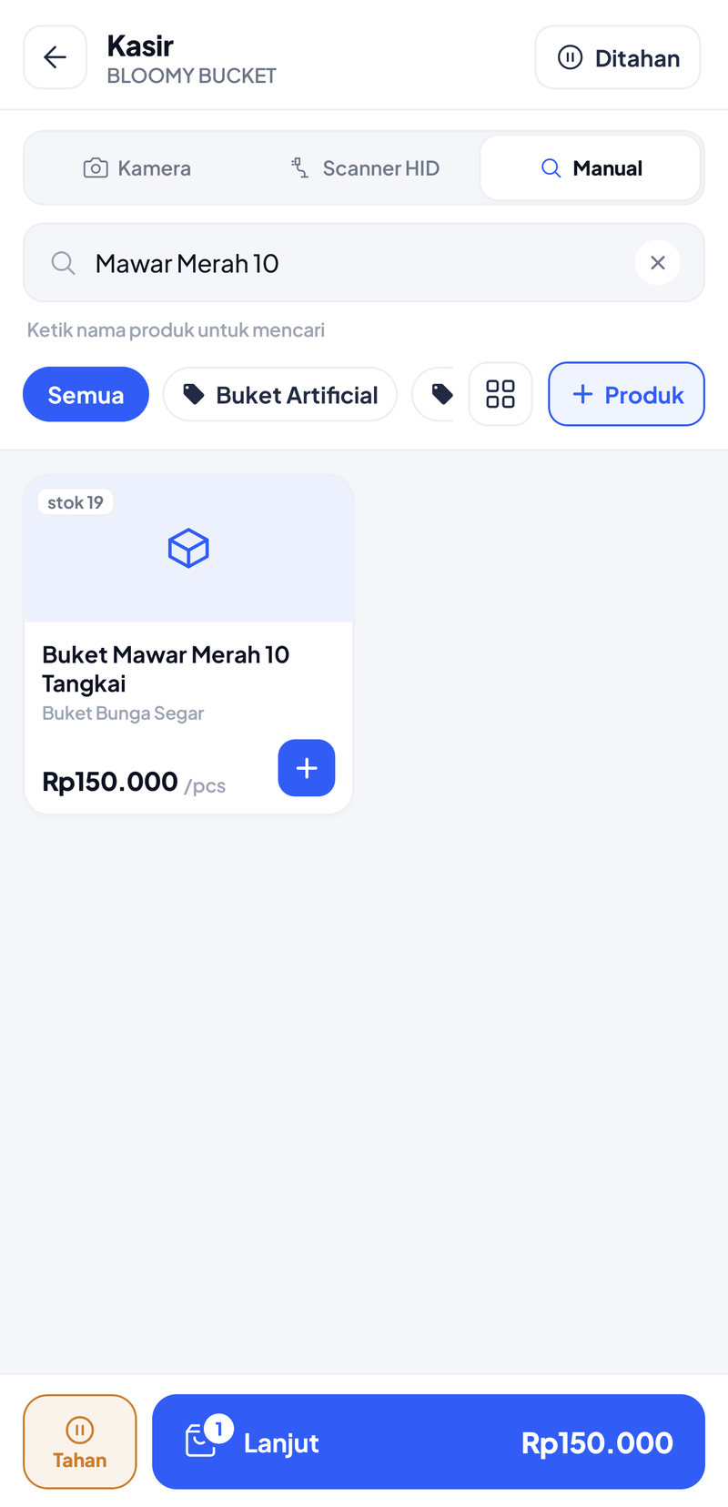 Kasir setelah produk ditambahkan: stok berkurang jadi 19, bar bawah berisi tombol Tahan dan tombol Lanjut dengan 1 barang senilai Rp150.000