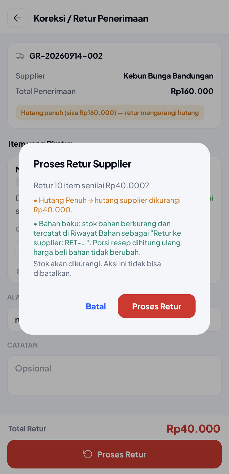 Dialog Proses Retur Supplier: Retur 10 item senilai Rp40.000, hutang supplier dikurangi Rp40.000, dan penjelasan bahwa stok bahan berkurang dan tercatat di Riwayat Bahan sebagai Retur ke supplier