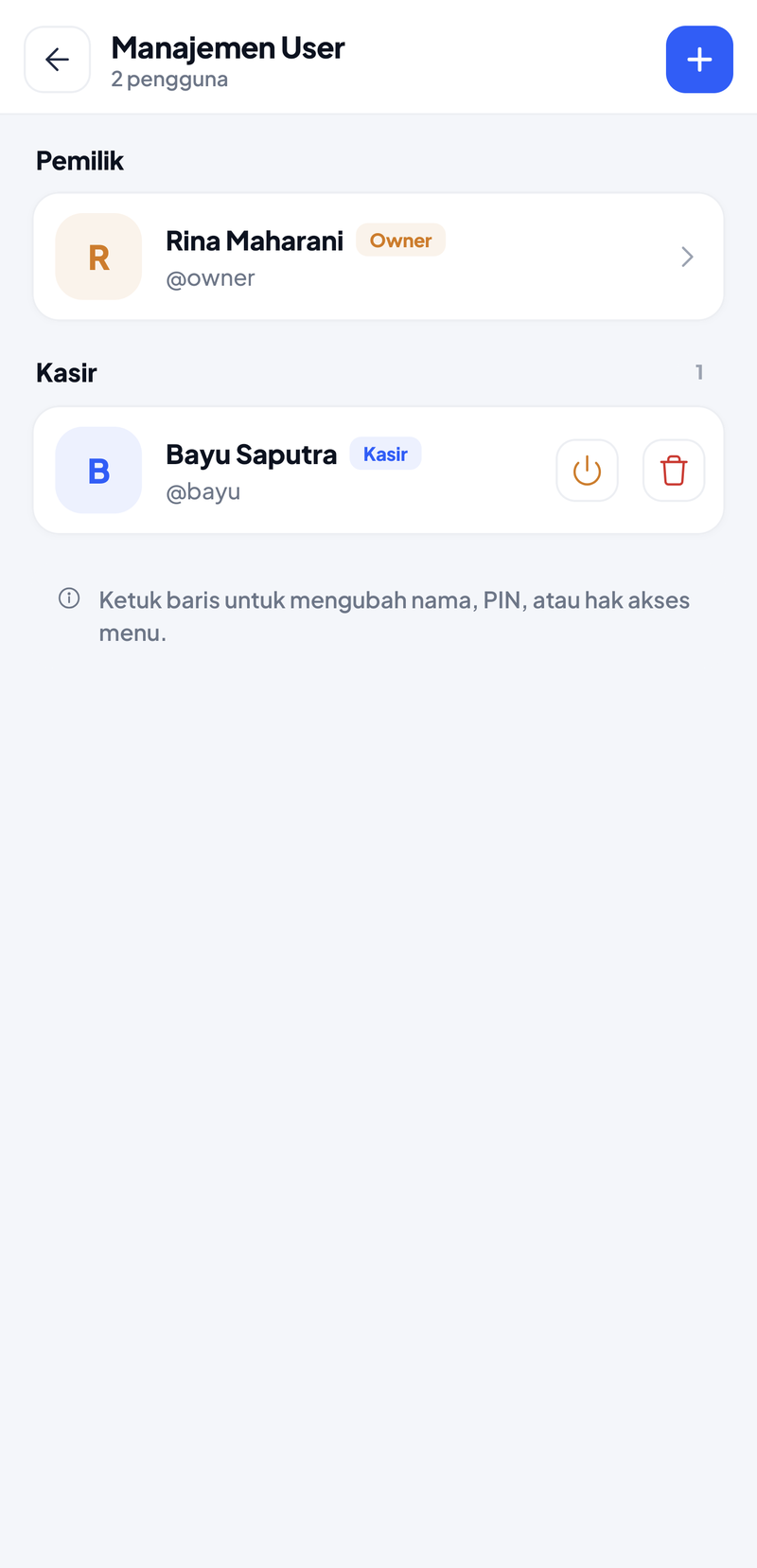 Manajemen User 2 pengguna: Pemilik Rina Maharani Owner @owner, dan bagian Kasir berisi Bayu Saputra Kasir @bayu dengan tombol nonaktifkan dan hapus