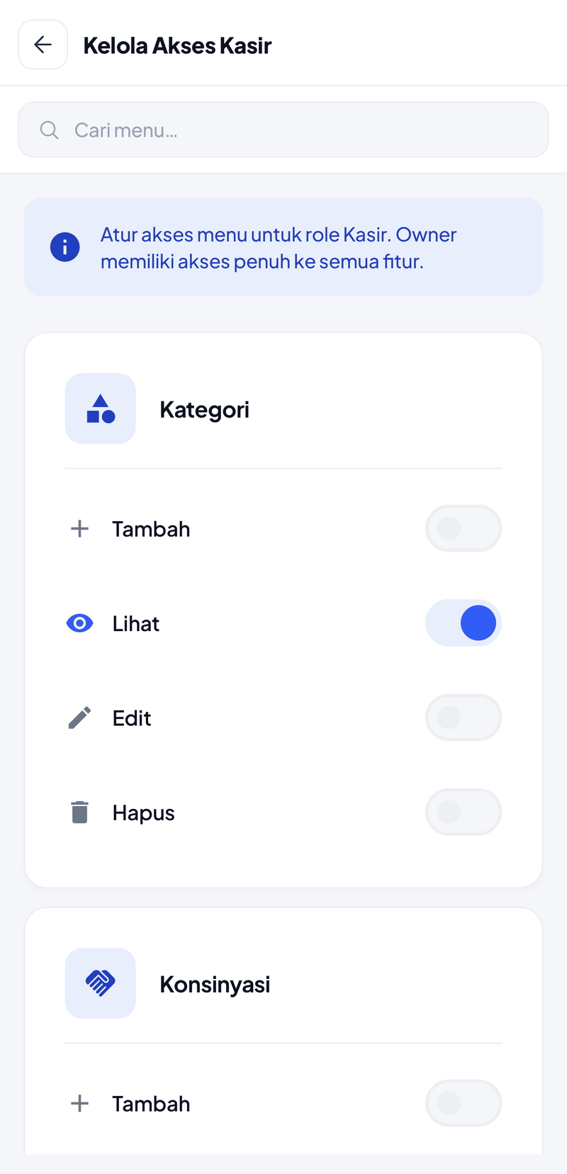 Kelola Akses Kasir: kolom Cari menu, info bahwa Owner memiliki akses penuh, kartu Kategori dengan sakelar Tambah mati, Lihat menyala, Edit mati, Hapus mati, lalu kartu Konsinyasi