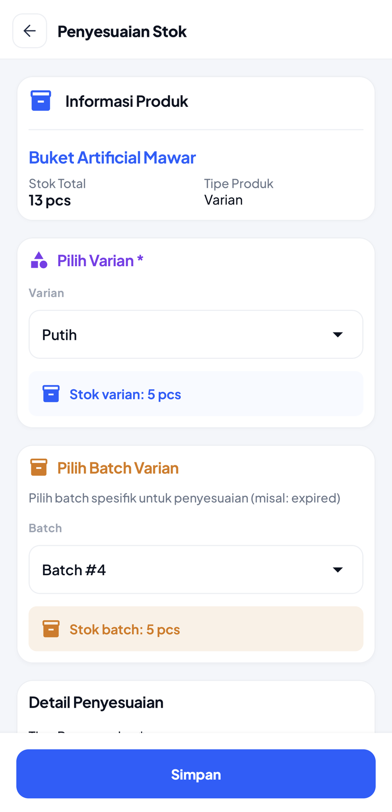 Form Penyesuaian Stok Buket Artificial Mawar: stok total 13 pcs, tipe produk Varian; Pilih Varian Putih dengan stok varian 5 pcs; Pilih Batch Varian Batch #4 dengan stok batch 5 pcs; bagian Detail Penyesuaian dan tombol Simpan