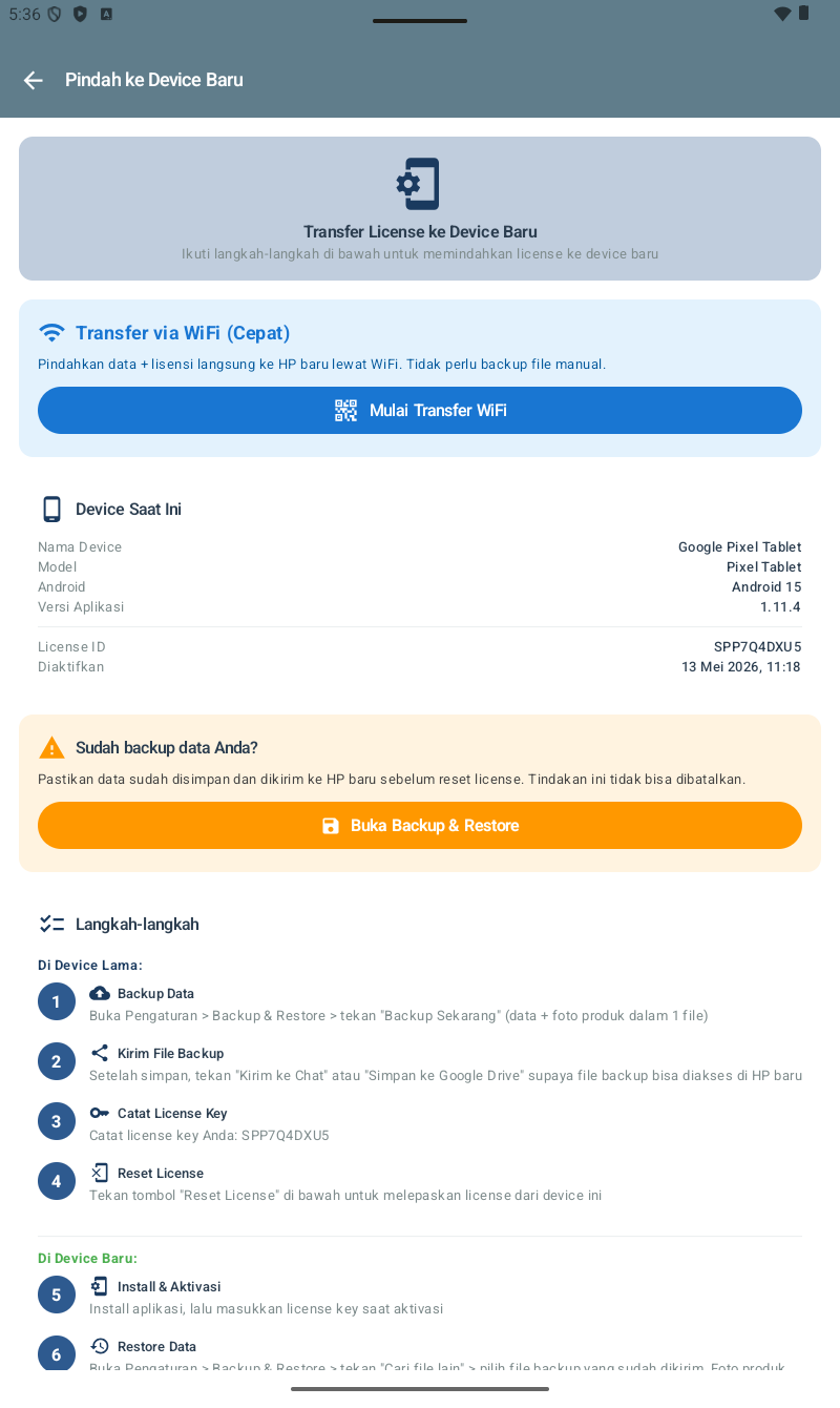 Halaman Pindah ke Device Baru โ info Transfer License + section Transfer via WiFi Cepat + Device Saat Ini (info device + License ID + tanggal aktivasi) + warning backup + Langkah-langkah detail di Device Lama dan Device Baru