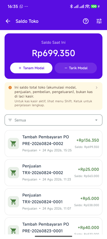 Halaman Saldo Toko menampilkan Saldo Saat Ini Rp699.350, tombol Tanam Modal dan Tarik Modal, penjelasan bahwa ini saldo total toko bukan kas laci, serta daftar mutasi penjualan dan pembayaran PO